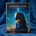 Azaraq Azure — Limited Fifty Collector’s Edition